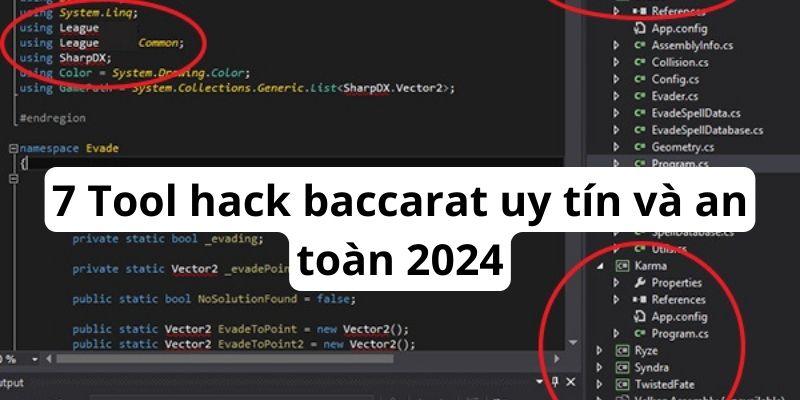 7 công cụ hack Baccarat được ưa chuộng