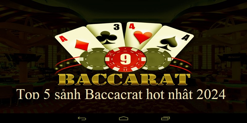 Những sảnh baccarat tốt nhất tại hb88